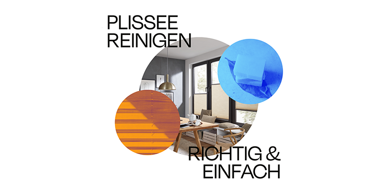 Plissee richtig reinigen: Tipps für eine makellose Fensterdekoration